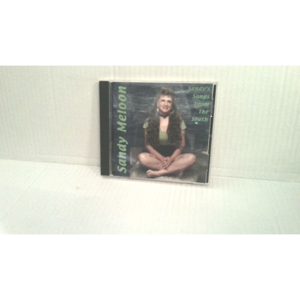 Sandy Meloon Sandy's Songs From The South CD 2000 Sandy Meloon Rare HTF